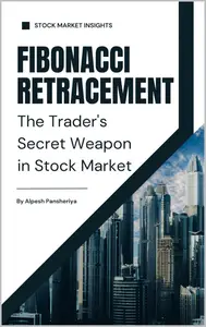 Fibonacci Retracement The Trader's Secret Weapon in Stock Market