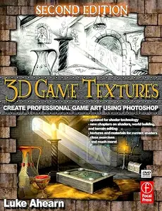 3D Game Textures Create Professional Game Art Using Photoshop