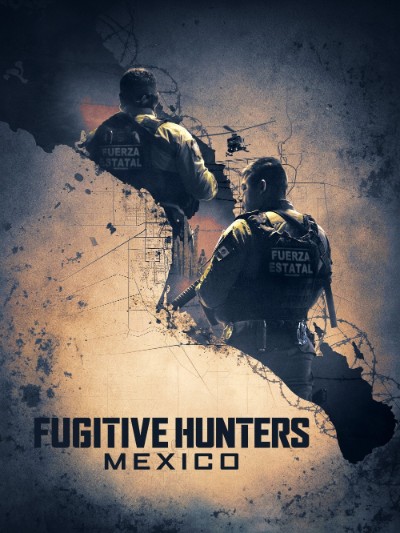 Fugitive Hunters Mexico S01E08 1080p HEVC x265-MeGusta