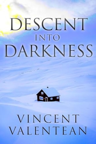 Cover: Vincent Valentean - Descent into Darkness