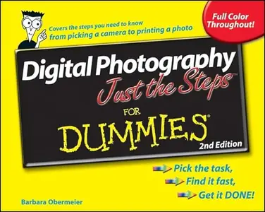 Digital Photography Just the Steps For Dummies