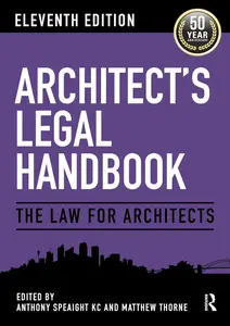 Architect's Legal Handbook The Law for Architects, 11th Edition