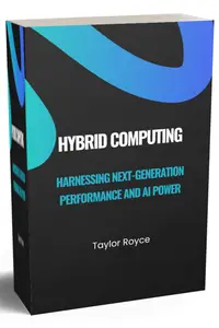 Hybrid Computing Harnessing Next–Generation Performance and AI Power