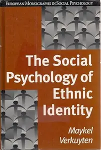 The Social Psychology of Ethnic Identity