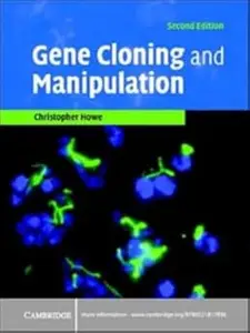 Gene Cloning and Manipulation