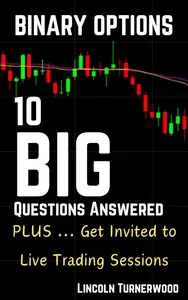 Binary Options 10 Big Questions Answered