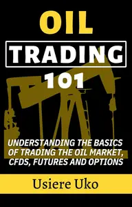 Oil Trading 101