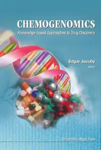 Chemogenomics Knowledge–Based Approaches to Drug Discovery