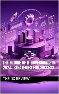 The Future of IT Governance in 2024 Strategies for Success