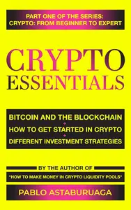 Crypto Essentials Bitcoin and the Blockchain