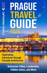 Prague Travel Guide