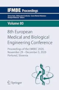 8th European Medical and Biological Engineering Conference