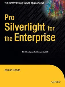 Pro Silverlight for the Enterprise