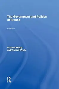 The Government and Politics of France