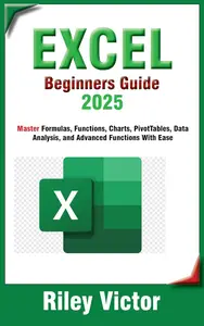 Excel 2025 Beginners' Guide