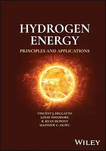 Hydrogen Energy Principles and Applications