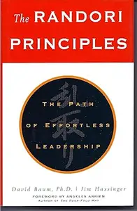 The Randori Principles  The Path of Effortless Leadership