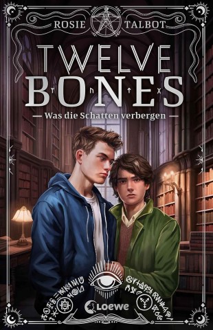 Rosie Talbot - Twelve Bones &ndash; Was die Schatten verbergen