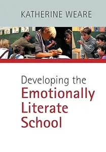 Developing the Emotionally Literate School