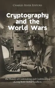 Cryptography and the World Wars