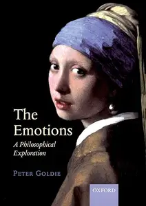 The Emotions A Philosophical Exploration