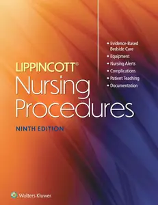 Lippincott Nursing Procedures, 9th Edition