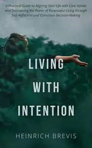 Living with Intention