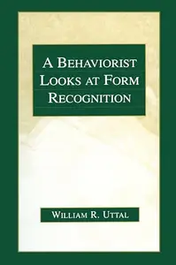 A Behaviorist Looks at Form Recognition