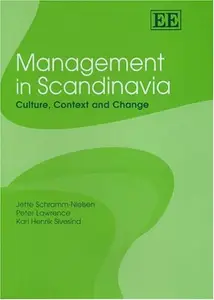 Management in Scandinavia Culture, Context and Change