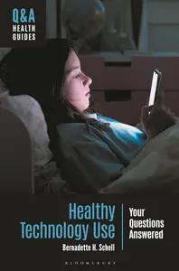 Healthy Technology Use Your Questions Answered