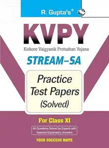 Kvpy Stream–SA Examination for Class XI Practice Test Papers (Solved)