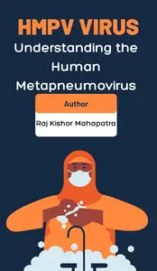 HMPV Virus Understanding the Human Metapneumovirus