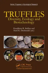 Truffles Diversity, Ecology and Biotechnology