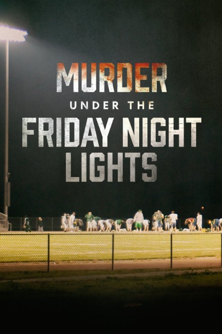 Murder Under The Friday Night Lights S04E06 1080p WEB h264-FREQUENCY