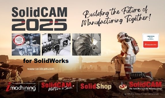 SolidCAM 2025 for SolidWorks Documents and Training Materials SolidCAM 2025 for SolidWorks Documents and Training Materials