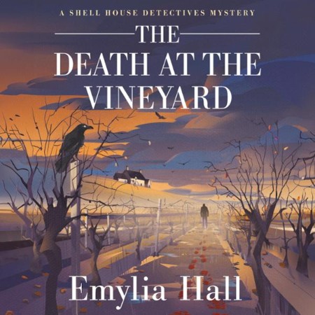 The Death at the Vineyard - [AUDIOBOOK]