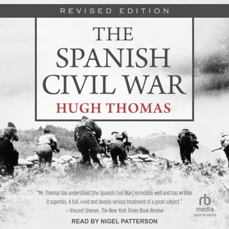 The Spanish Civil War: Revised Edition - [AUDIOBOOK]