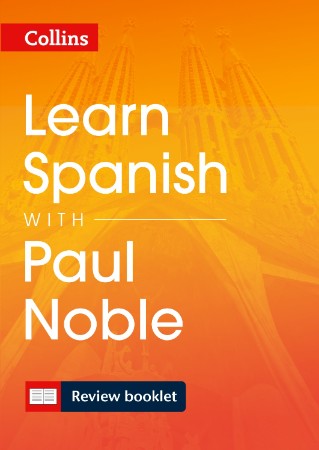 LEARN SPANISH WITH PAUL NOBLE FOR BEGINNERS COMPLETE COURSE: SPANISH MADE EASY WITH YOUR BESTSELLI - [AUDIOBOOK]