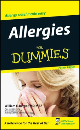 Food Allergies For Dummies - William E. Berger, MD, MBA