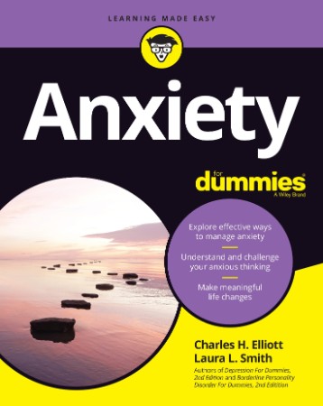 Overcoming Anxiety for Dummies - Charles H. Elliott