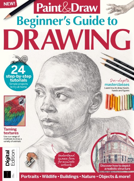 Paint & Draw - Beginner's Guide to Drawing - 3rd Edition - 13 February 2025