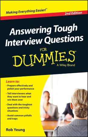 Answering Tough Interview Questions for Dummies - UK - Yeung, Rob(Author)