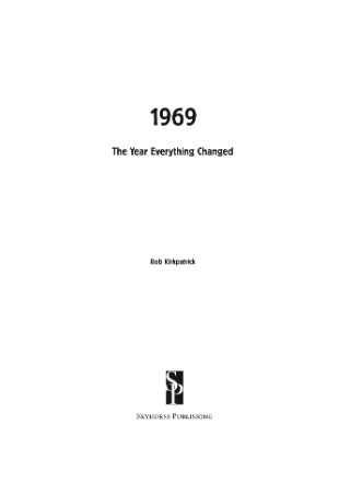 The Year Everything Changed - Kirkpatrick, Rob(Author)