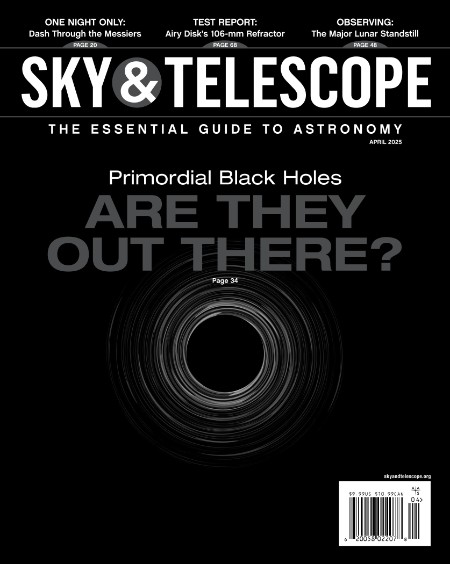 Sky & Telescope - April 2025