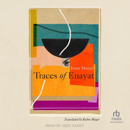 Traces of Enayat - [AUDIOBOOK]