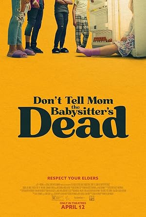 Dont Tell Mom The Babysitters Dead (2024) 2160p WEB h265-Ginnungagap