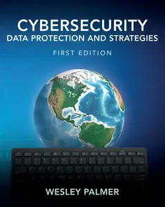 Cybersecurity Data Protection and Strategies