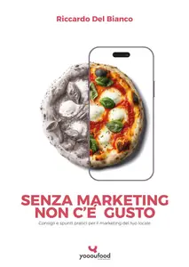 Food Marketing Consigli e spunti pratici per il marketing del tuo locale