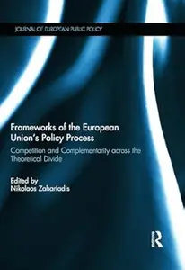 Frameworks of the European Union's Policy Process