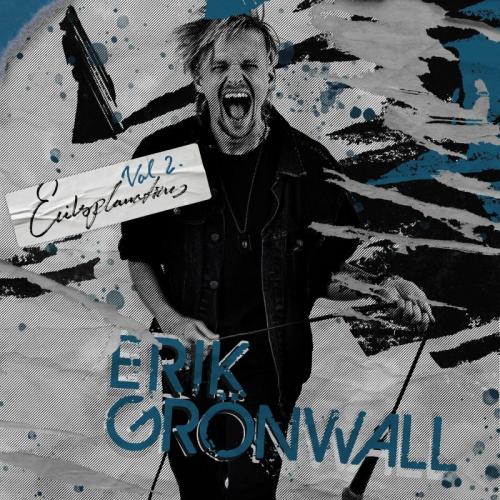 Erik Gronwall - Eriksplanation Vol. 2 (2025)